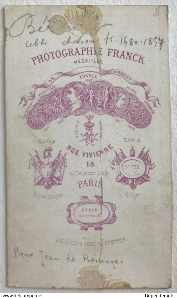 Photo Ancienne - CDV Cabinet - Pierre Jean De BÉRANGER - Chansonnier - Second Empire - Photo Franck - PARIS - Old (before 1900)