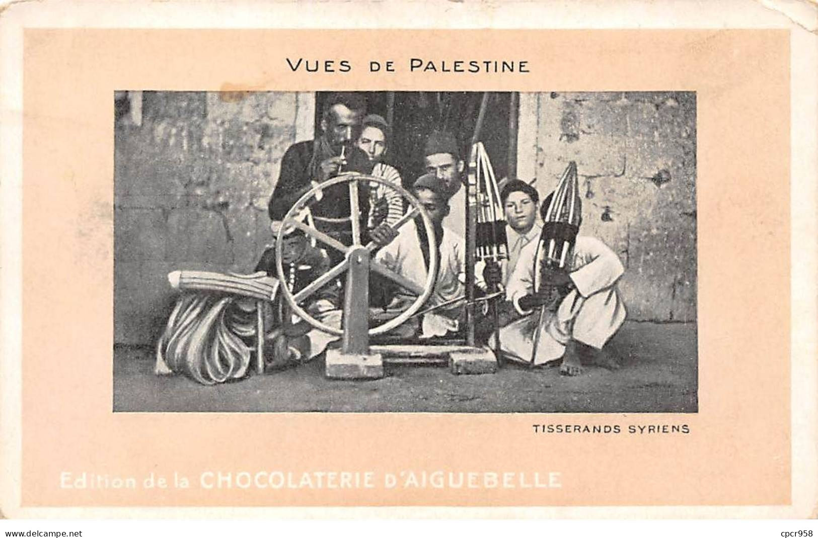 Syrie - N°77256 - Vue De Palestine - Tisserands Syriens - Edition De La Chocolaterie D'Aiguebelle - Syrië