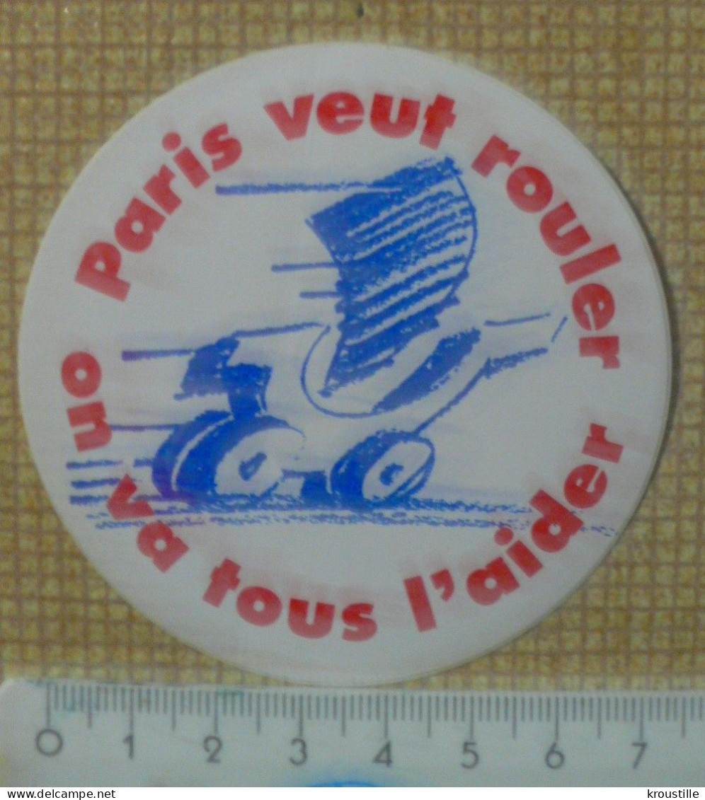 AUTOCOLLANT PARIS VEUT ROULER - ON VA TOUS L'AIDER - Stickers
