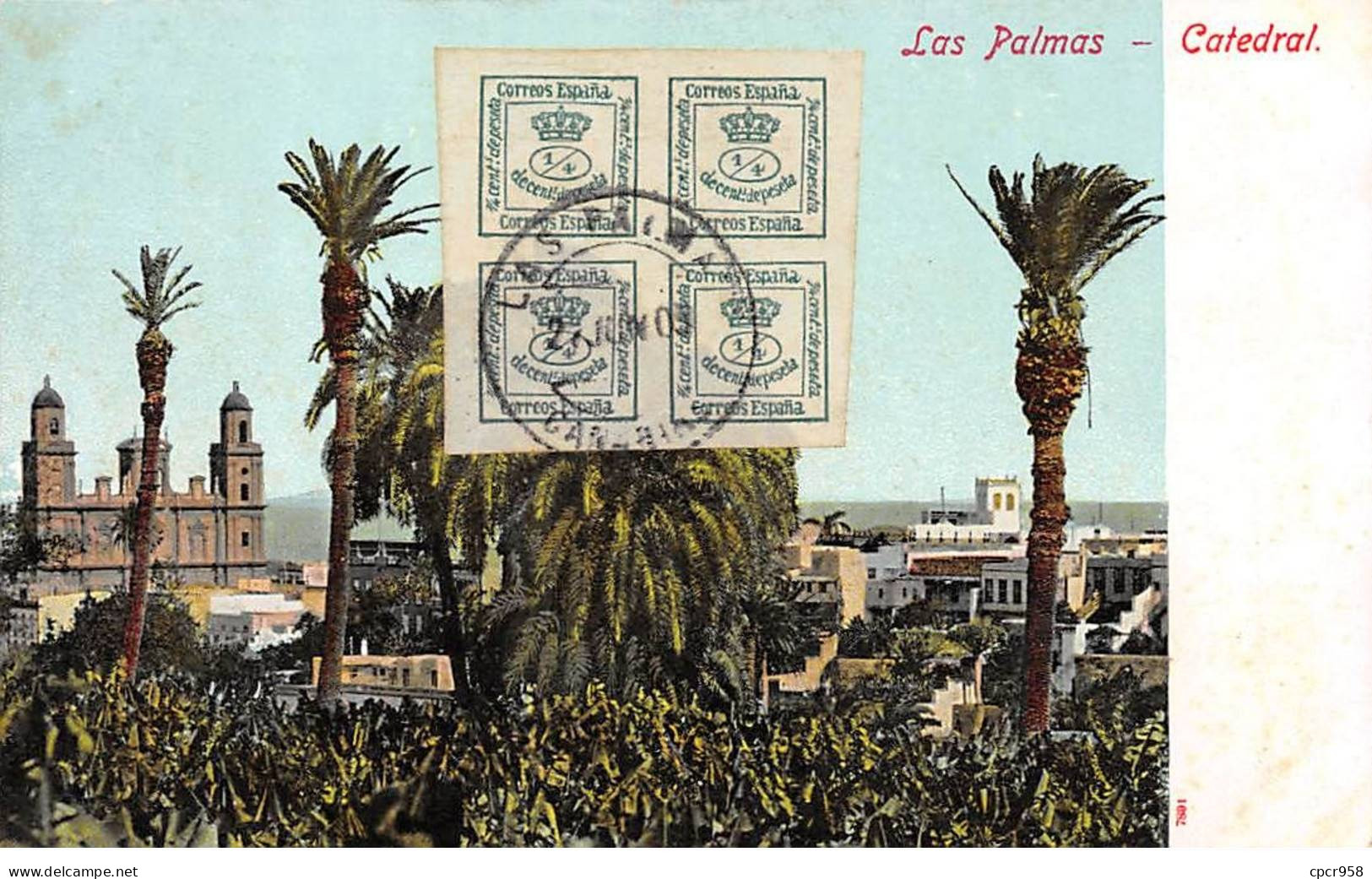 Espagne - N°79433 - LAS PALMAS - Catedral - Carte Avec Un Bel Affranchissement - Gran Canaria