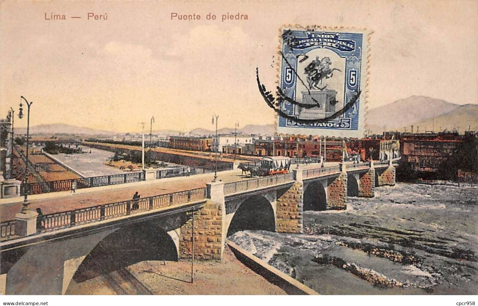 Pérou - N°79000 - LIMA - Puente De Piedra - Carte Avec Bel Affranchissement - Peru