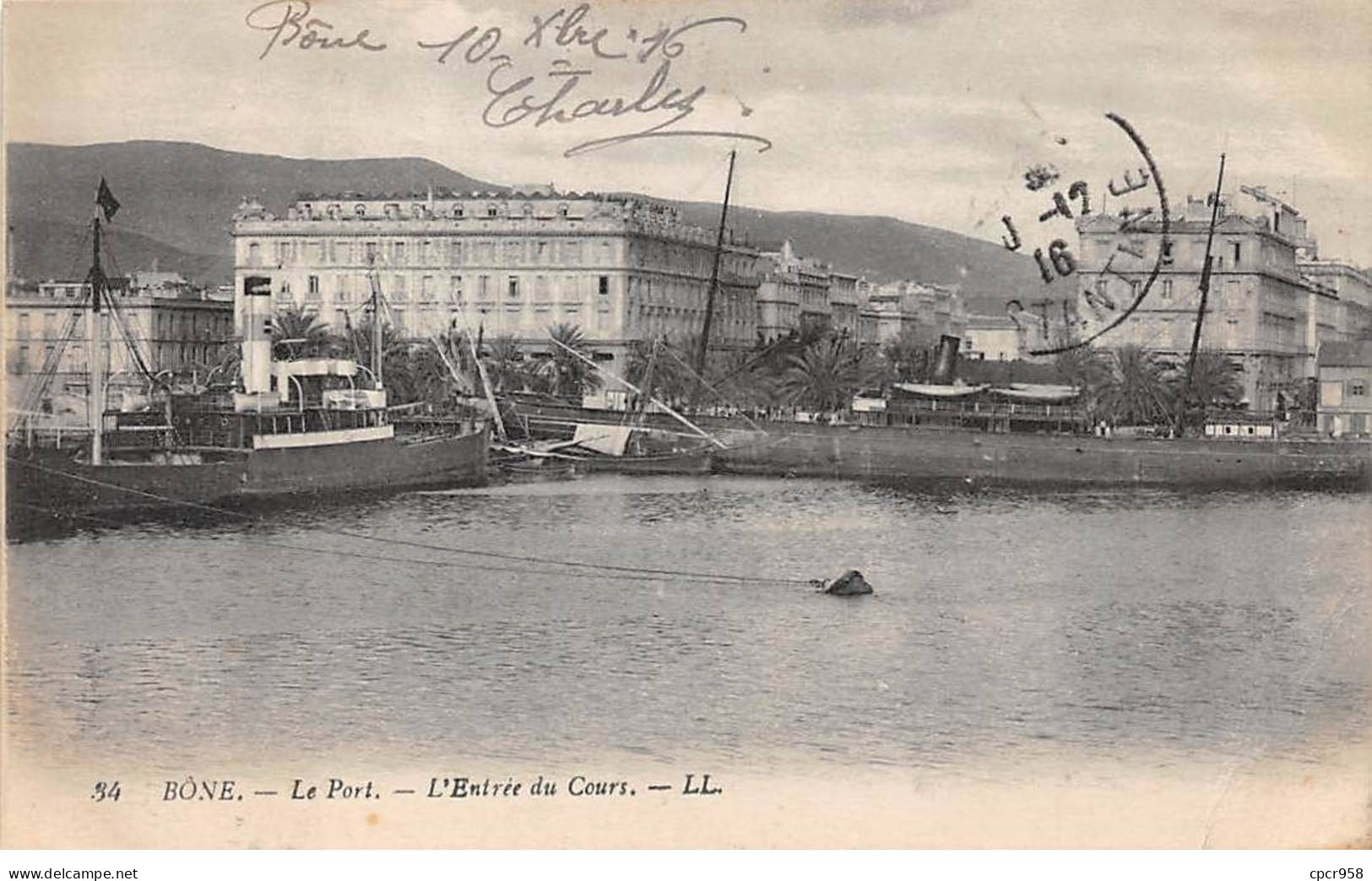Algérie - N°79589 - BONE - Le Port - L'Entrée Du Cours - Annaba (Bône)