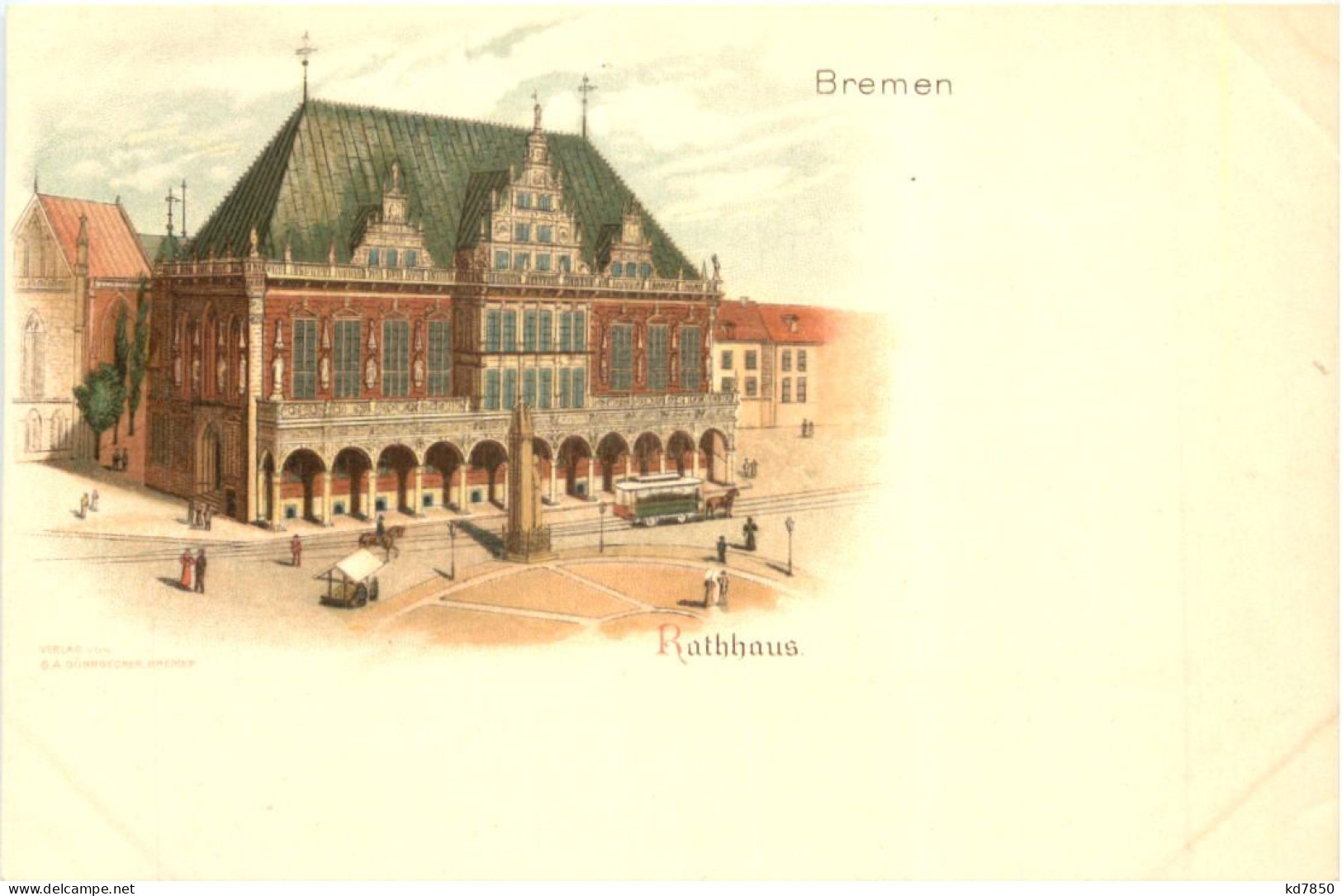 Bremen - Rathaus - Litho - Bremen