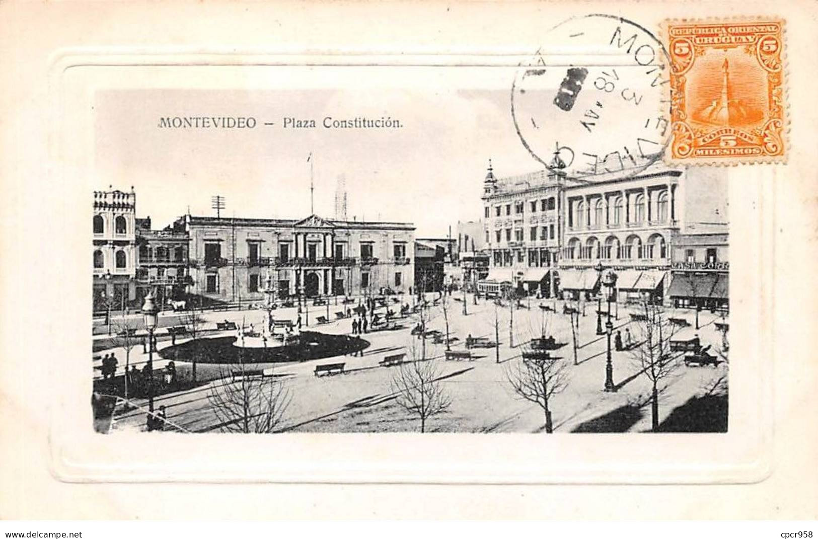 Uruguay - N°79057 - MONTEVIDEO - Plaza Constitucion - Carte Avec Bel Affranchissement - Uruguay