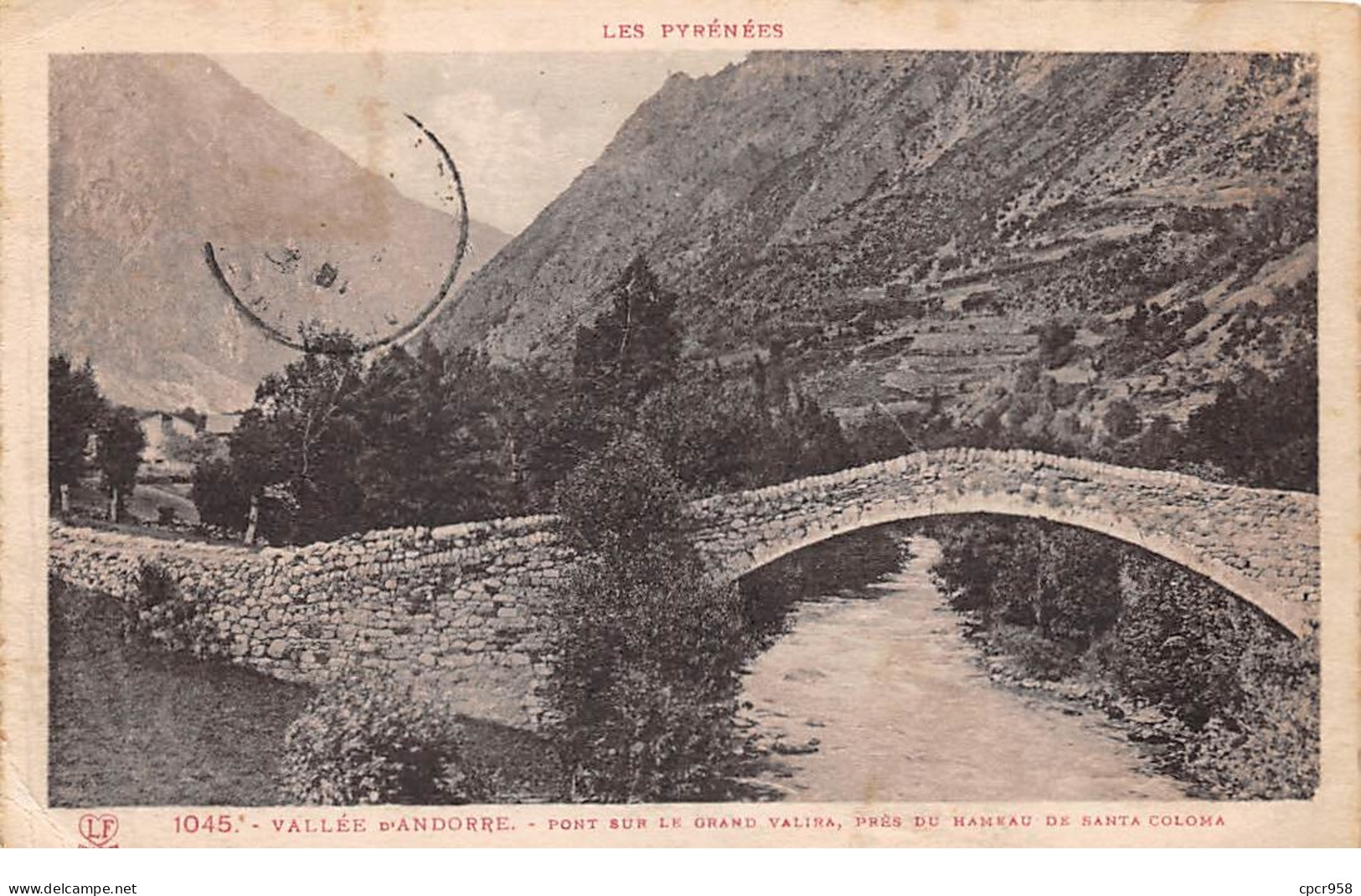Andorre - N°65375 - Vallée D'Andorre N°1045 - Pont Sur Le Grand Valira, Près Du Hameau De Santa Coloma - Andorra