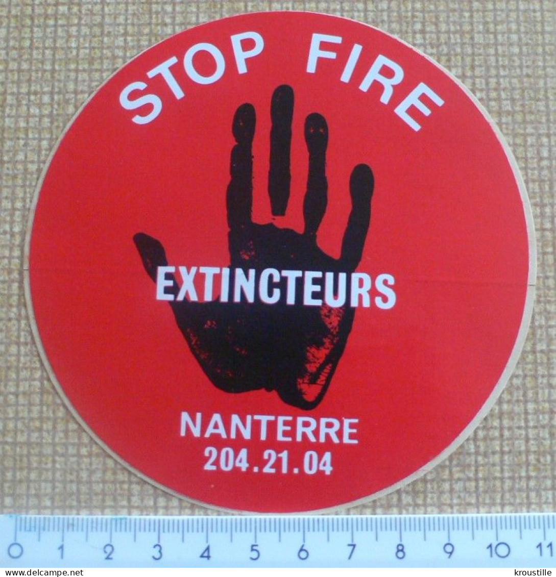 AUTOCOLLANT STOP FIRE EXTINCTEURS NANTERRE - ANCIEN - Adesivi