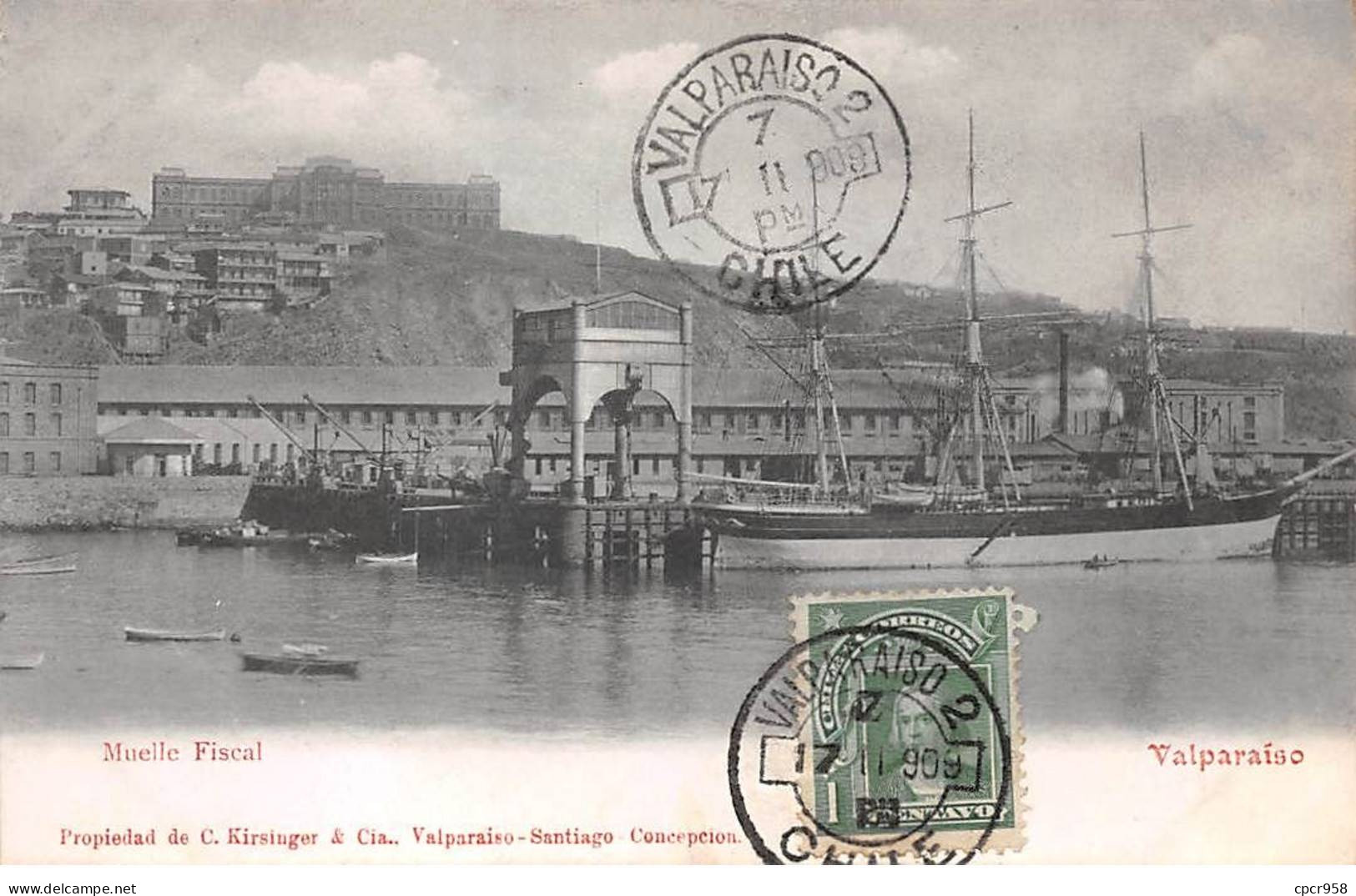 Chili - N°79134 - VALPARAISO - Muelle Fiscal - Voilier - Carte Avec Un Bel Affranchissement - Chili