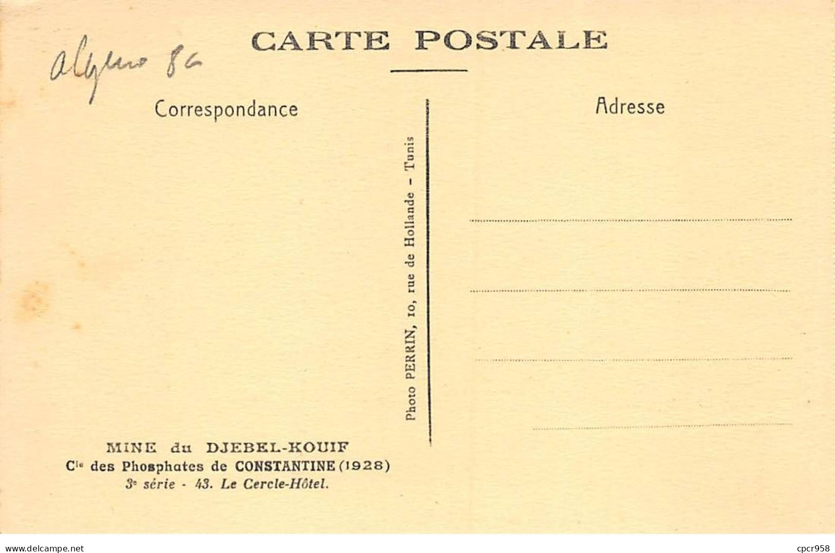 ALGERIE - CONSTANTINE - SAN35913 - Mine Du Djebel Kouif - Le Cercle Hôtel - Andere & Zonder Classificatie