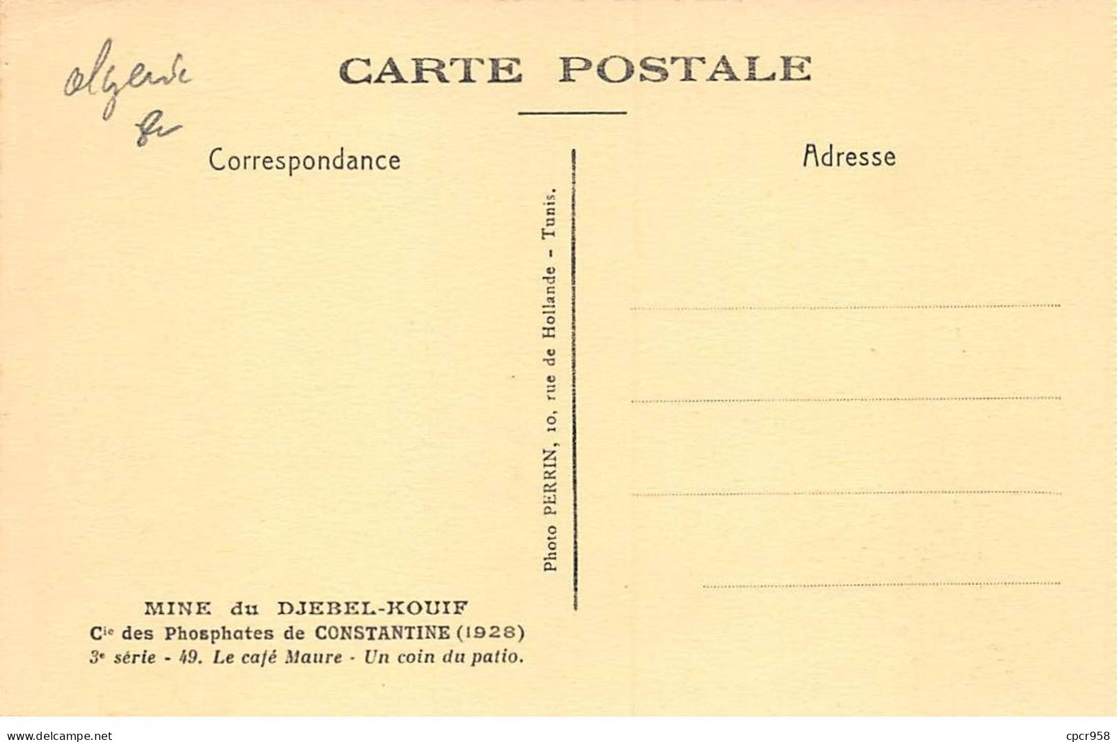 ALGERIE - CONSTANTINE - SAN35907 - Mine Du Djebel Kouif - Le Café Maure - Un Coin Du Pation - Autres & Non Classés
