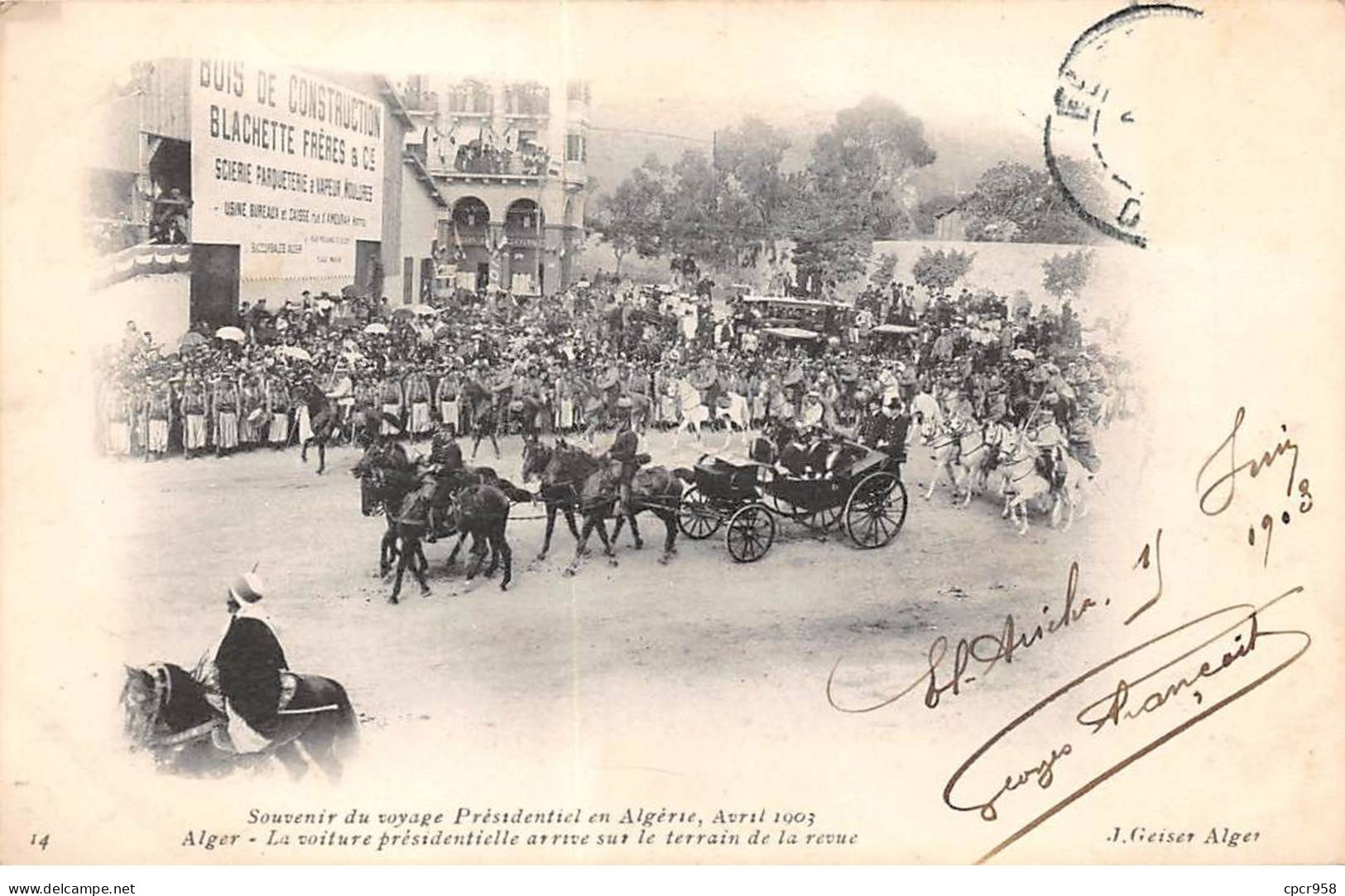 ALGERIE - ALGER - SAN39352 - Souvenir Du Voyage Présidentiel , Avril 1903 - La Voiture Présidentielle Arrive.... - Scenes