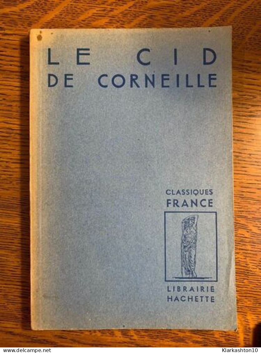 Le CID Librairie Hachette - Other & Unclassified