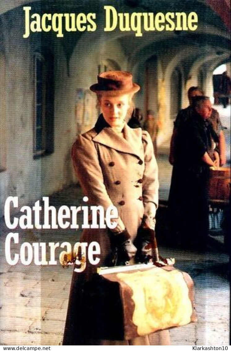 Catherine Courage - La Fille De Maria Vandamme - Other & Unclassified