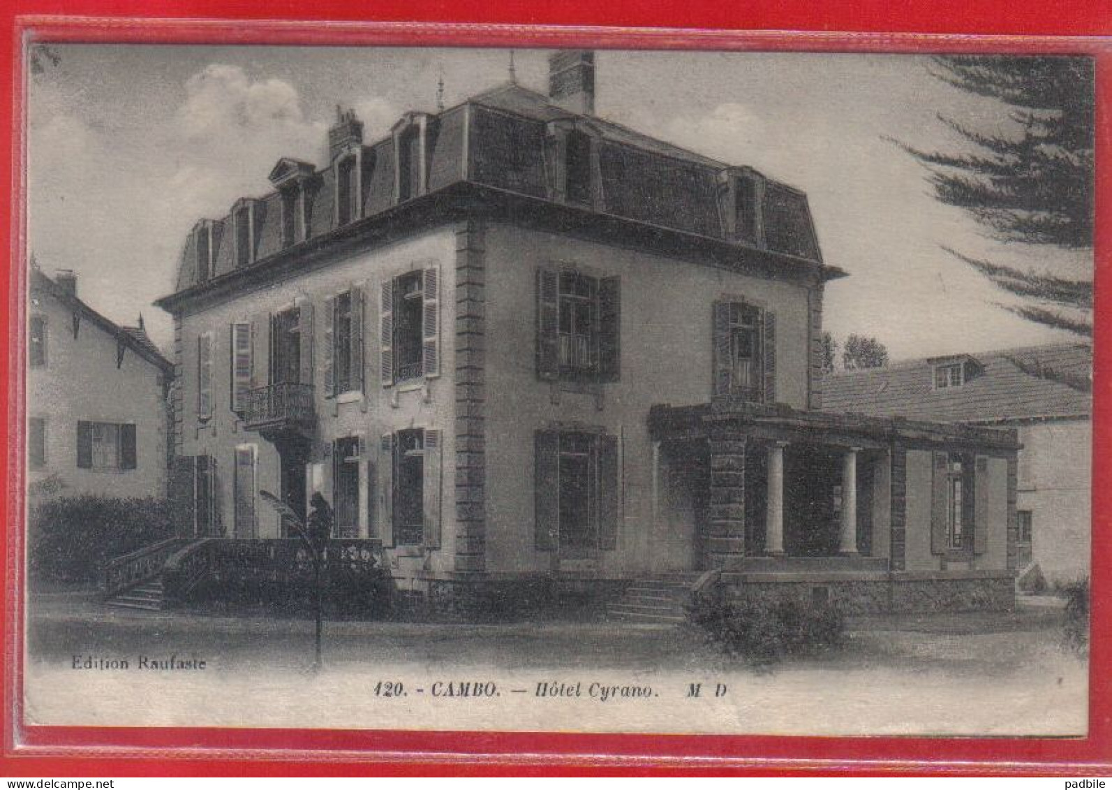 Carte Postale 64. Cambo  Hôtel Cyrano  Très Beau Plan - Cambo-les-Bains