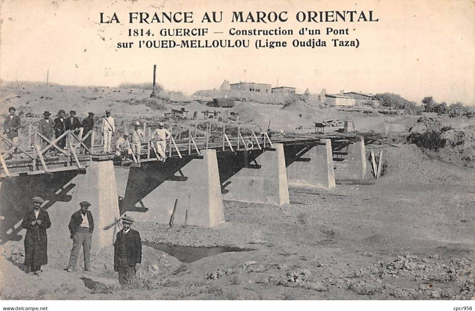MAROC - SAN51133 - GUERCIP - Construction D'un Pont Sur L'Oued Melloulou - La France Au Maroc Oriental - Other & Unclassified