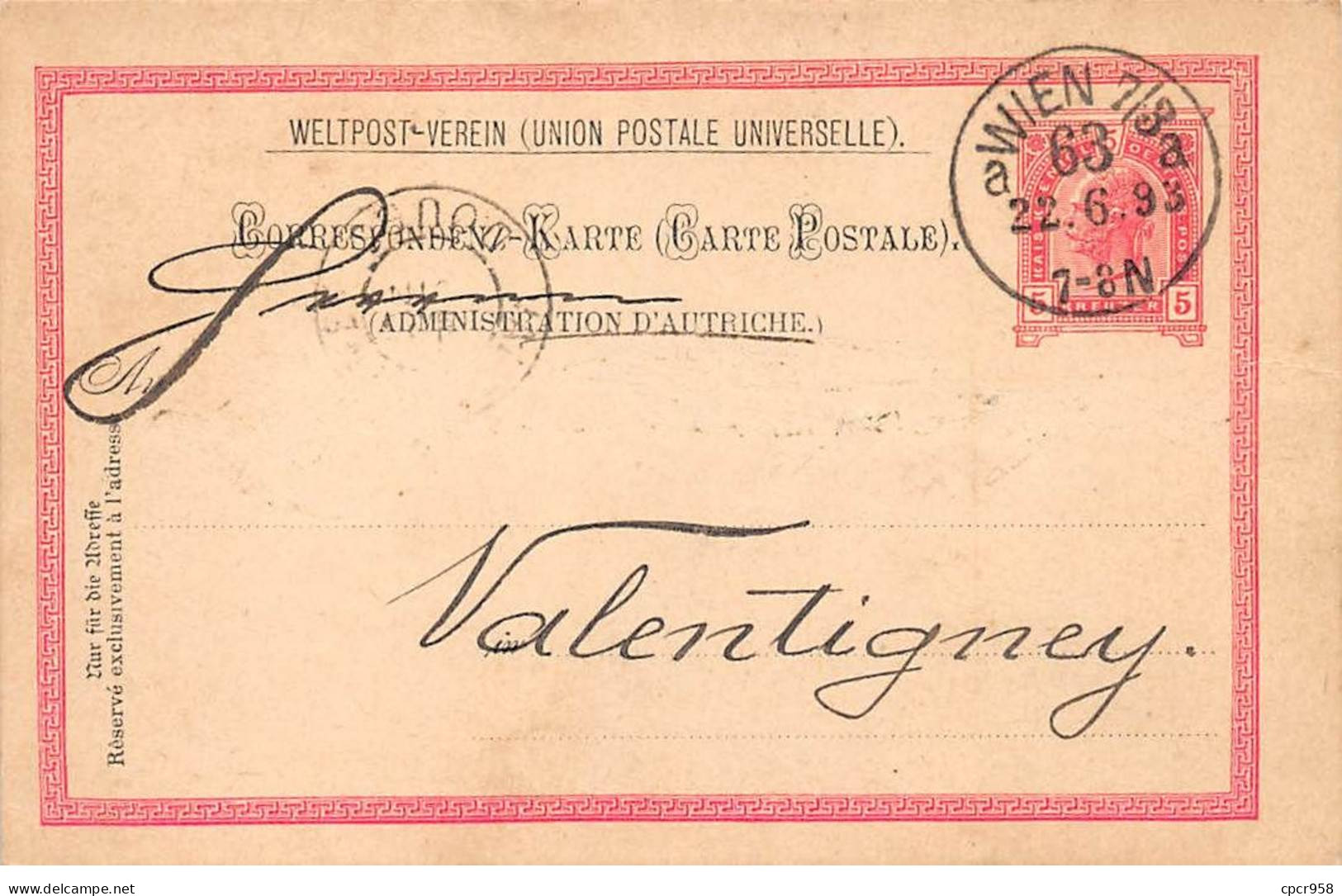AUTRICHE - SAN45589 - Pour Valentigney - 1893 - Carte Précurseur - Other & Unclassified