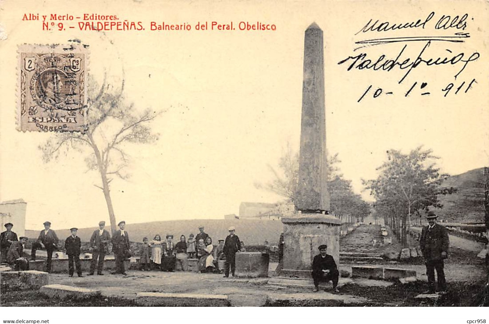 Espagne - N°64963 - CIUDAD REAL - N°9 VALDEPENAS - Balneario Del Peral - Obelisco - Carte Rare - Ciudad Real