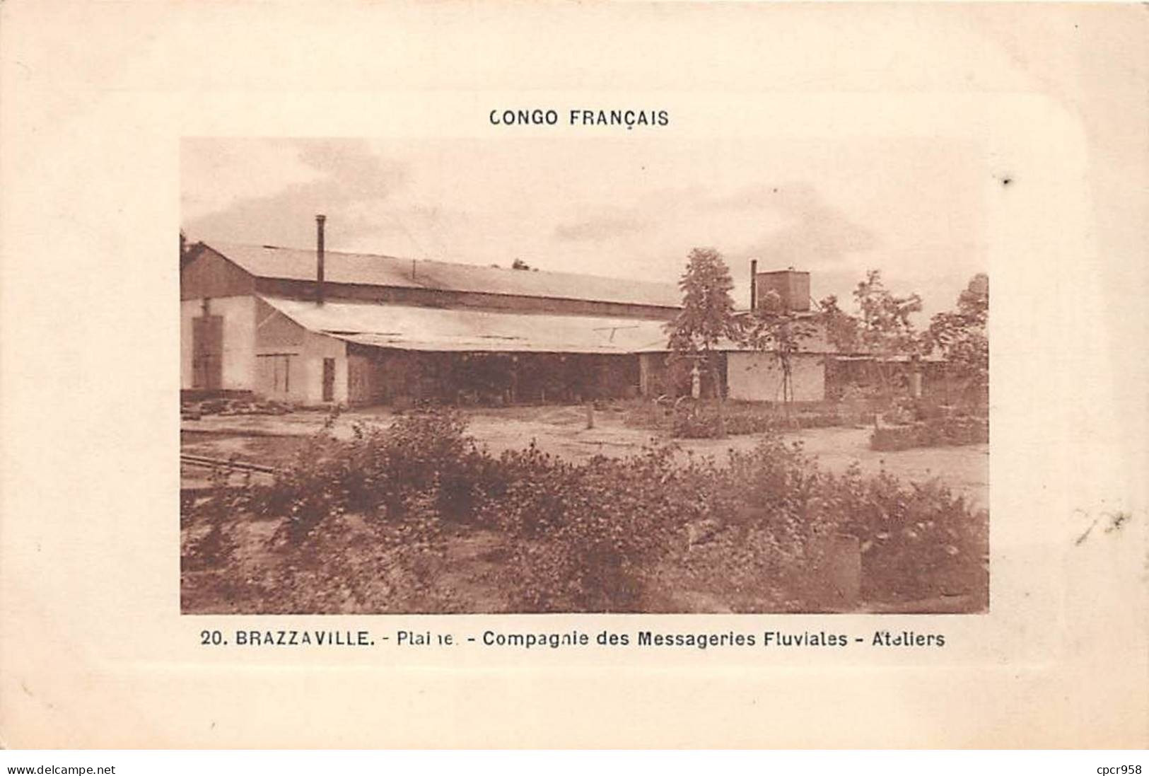 Congo - N°89429 - BRAZZAVILLE - Plaine - Compagnie Des Messageries Fluviales - Ateliers - Brazzaville