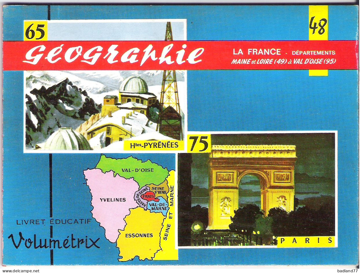 Volumetrix - Livret éducatif - 48 - Géographie - La Frances Dépatements 49 à 95 - 48 Illustrations - Aardrijkskunde