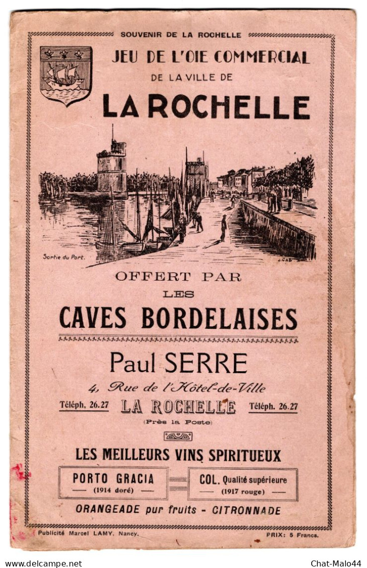 Jeu De L'oie Commercial De La Ville De La Rochelle. Offert Par Les Caves Bordelaises, Paul Serre, La Rochelle. 1935 - Publicités