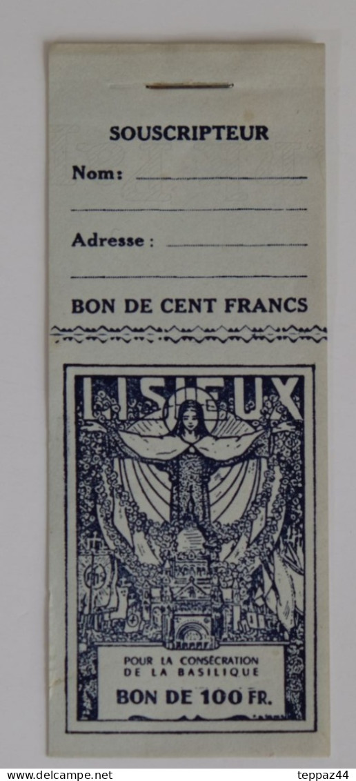 BON SOUSCRIPTION BASILIQUE De LISIEUX CINQ BONS DEUX De 100 FR Et 3 De 50 FR CALVADOS 14 - Lisieux