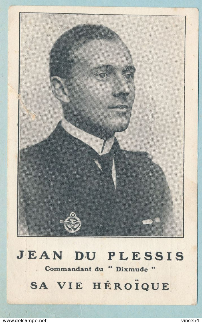 JEAN DU PLESSIS De Grenédan Commandant Du Dirigeable "DIXMUDE" Sa Vie Héroïque Publicité Pour Un Livre Des Editions PLON - Dirigeables