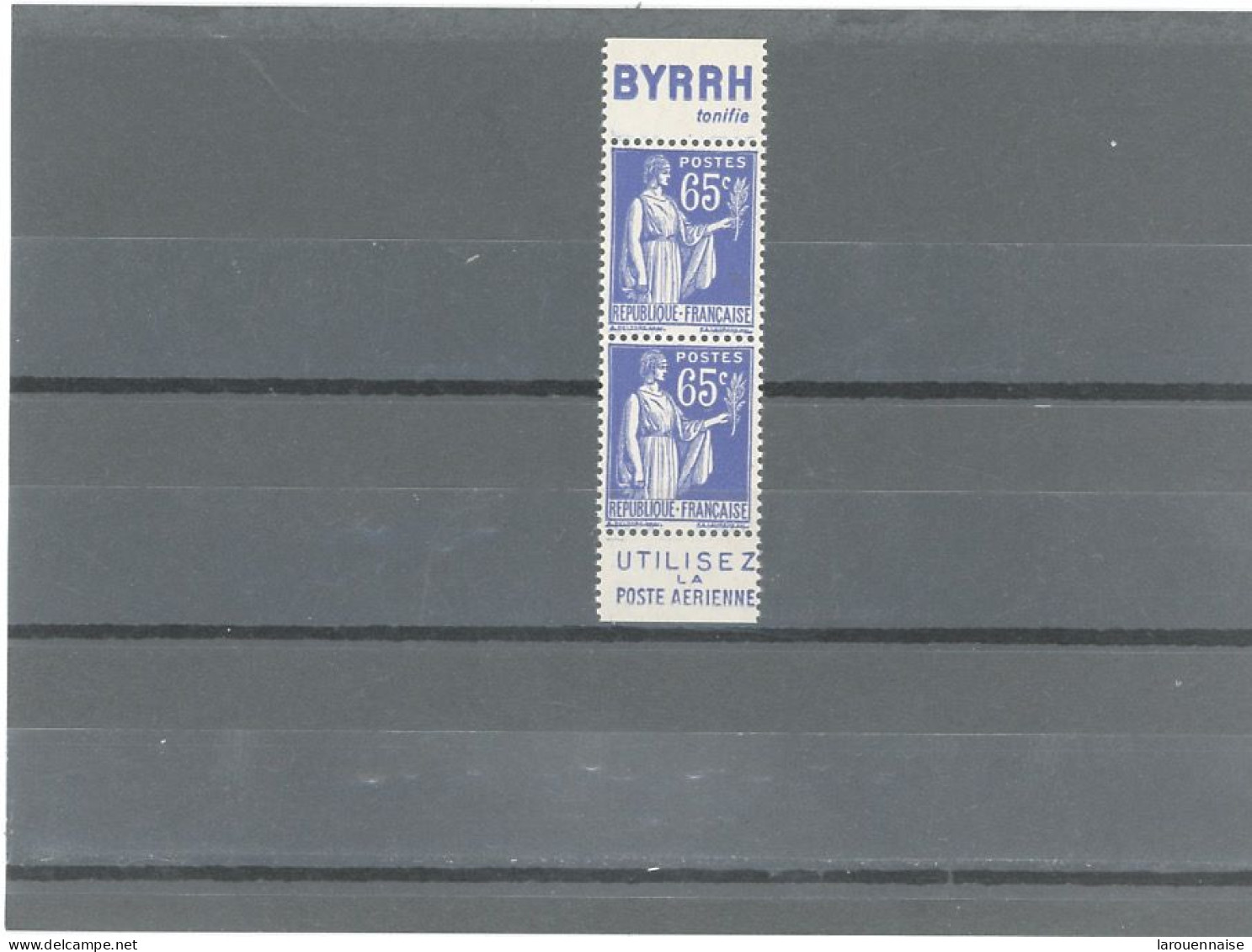 BANDE PUB- N°365 TYPE II - PAIRE N°-PAIX 65c BLEU -PUB -BYRRH ( Tonofie) + POSTE AERIENNE -MAURY 243c - Unused Stamps