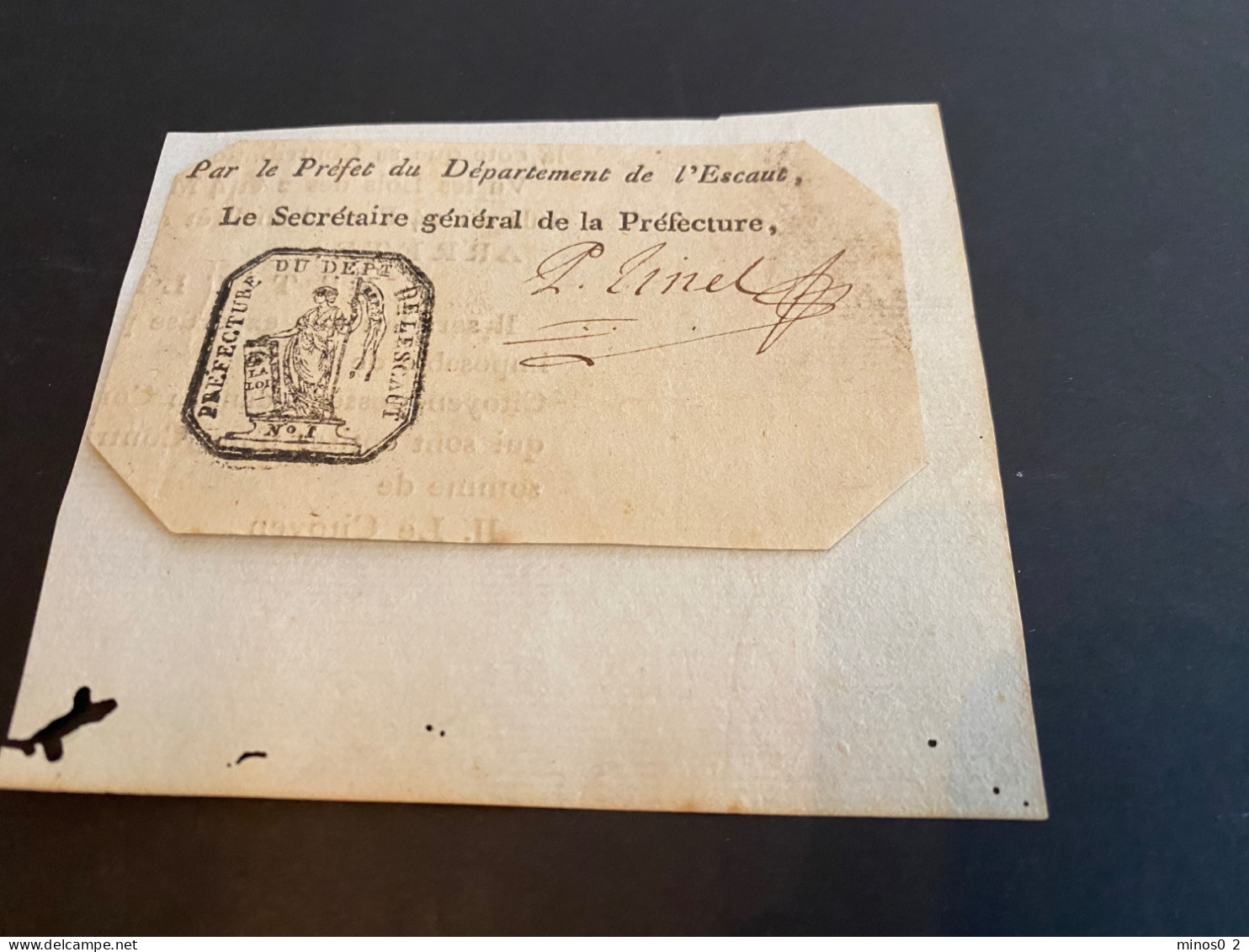 P. Tinel Signature Ca. 1800 Préfet Du Département De L'Escaut Avec Cachet - Politicians  & Military