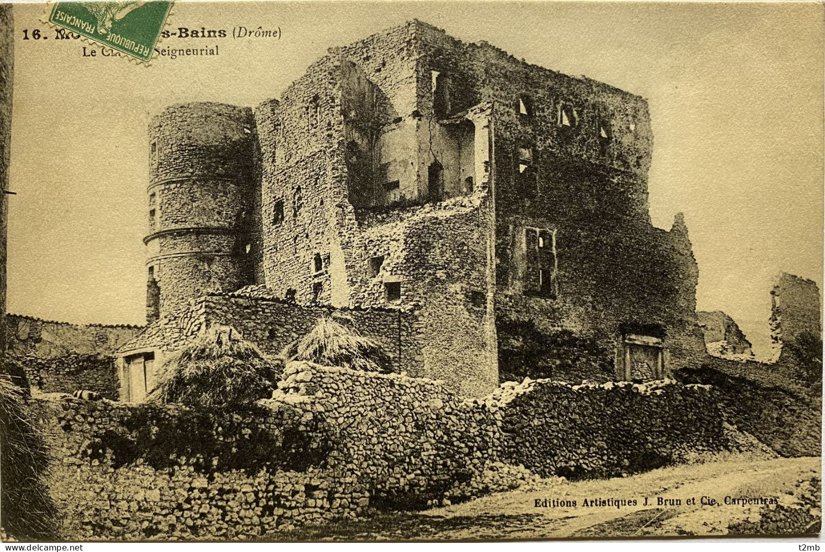 CPA (Drôme) MONTBRUN Les BAINS. Le Château Seigneurial - Other & Unclassified