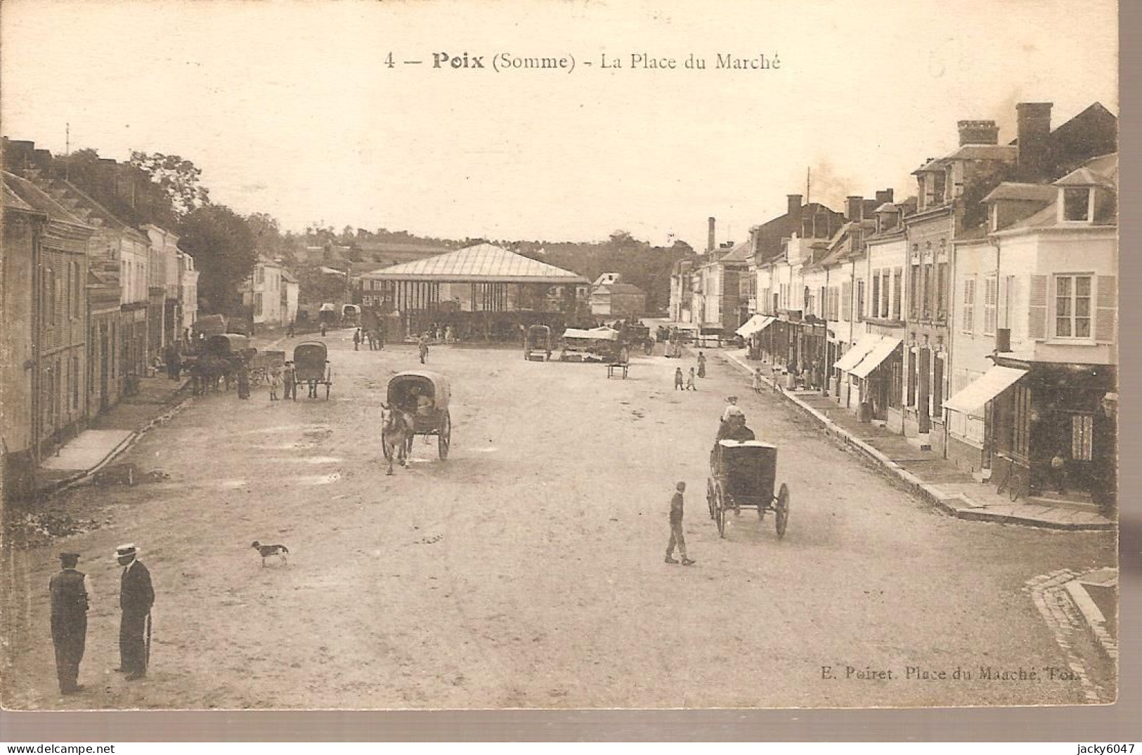80 - Poix - La Place Du Marchè - Poix-de-Picardie