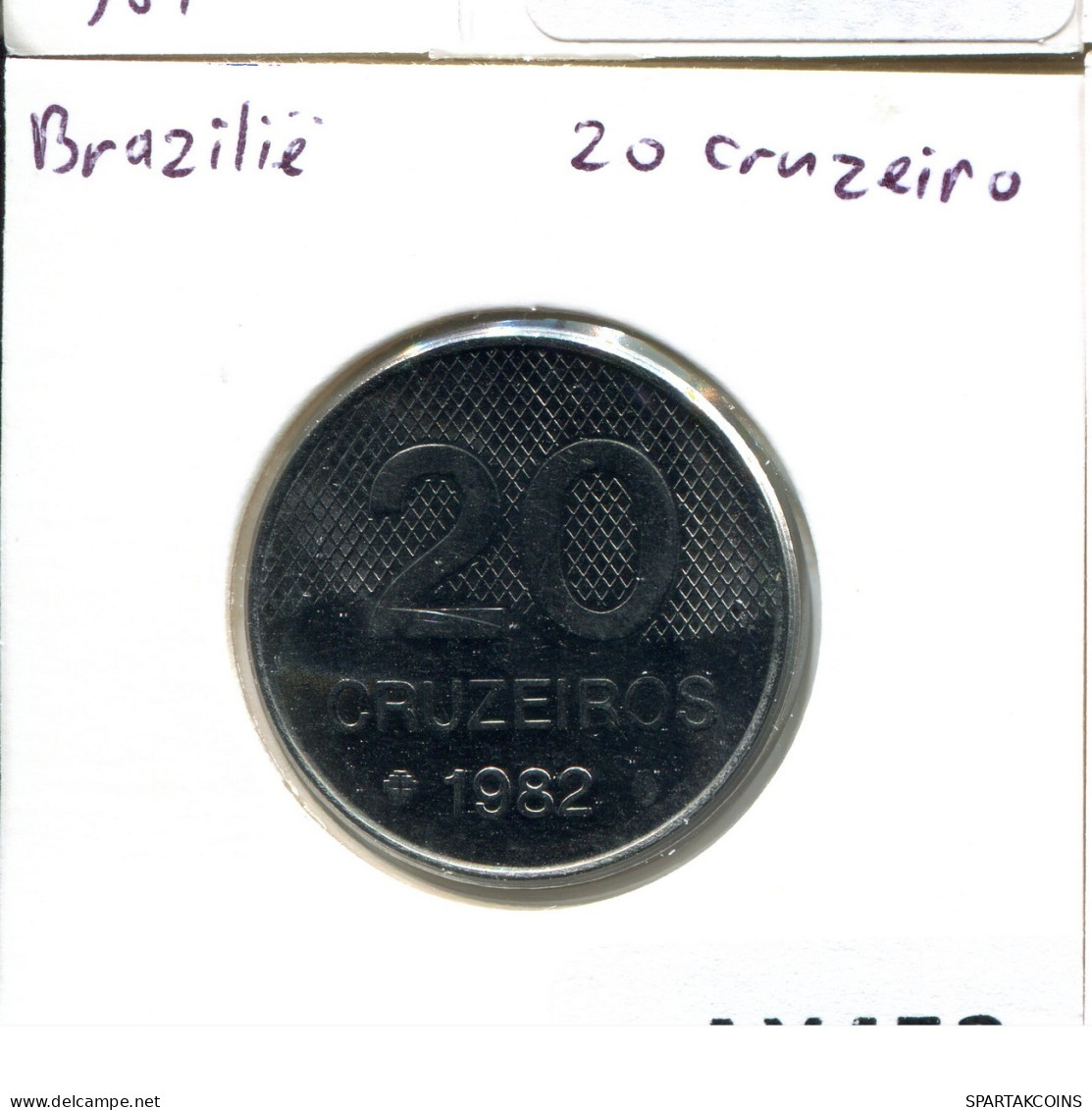 20 CRUZEIROS 1982 BBASIL BRAZIL Moneda #AX453.E.A - Brésil