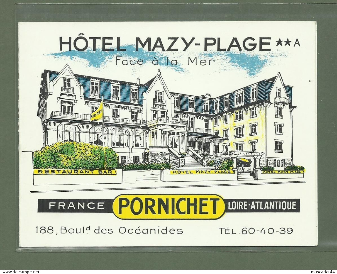CARTON PUB HOTEL MAZY PLAGE PORNICHET 44 LOIRE ATLANTIQUE - Visitekaartjes