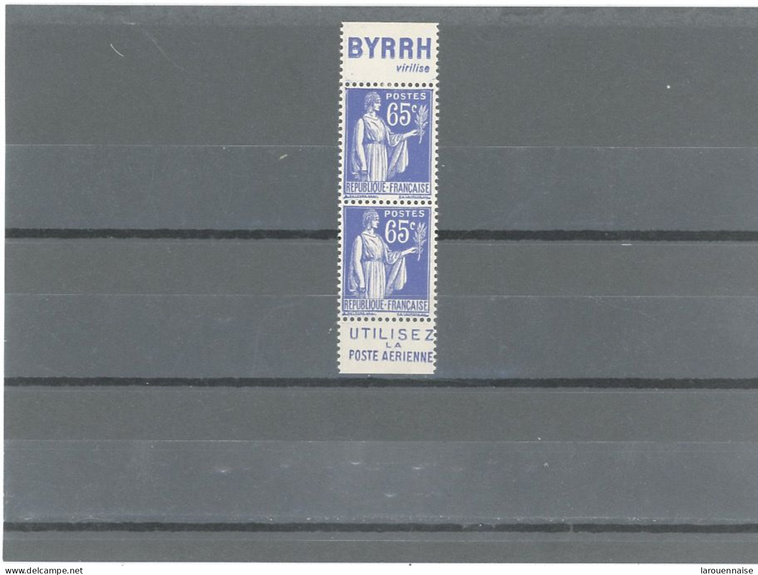 BANDE PUB- N°365 TYPE II - PAIRE N°-PAIX 65c BLEU -PUB -BYRRH ( Virilise) + POSTE AERIENNE -MAURY 243c - Ongebruikt