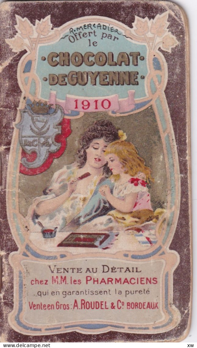 AGENDA MEMENTO 1910 Offert Aux Acheteurs Du Chocolat De Guyenne -En Vente Chez Les Pharmaciens A. ROUDEL Et Cie-19-05-24 - Sonstige & Ohne Zuordnung