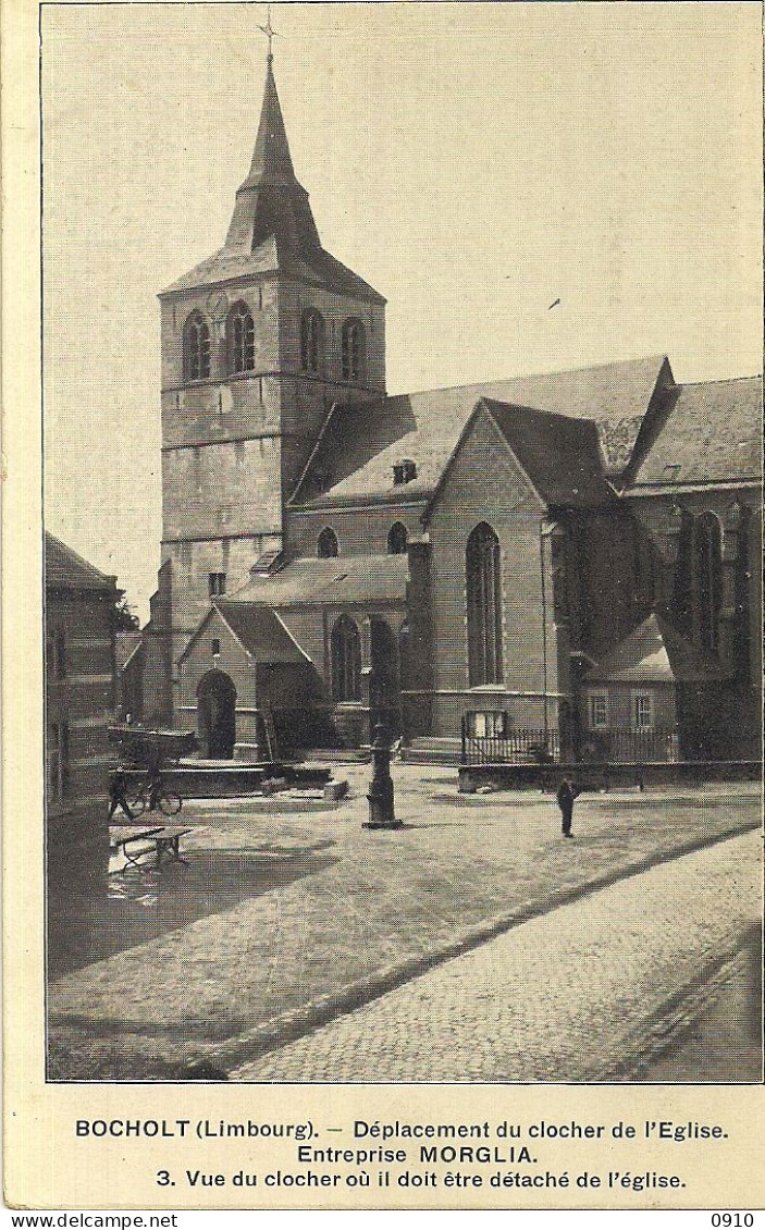 BOCHOLT "ENTREPRISE MORGLIA -VUE DU CLOCHER OU IL DOIT ETERE DETACHE DE L'EGLISE NR.3" - Bocholt