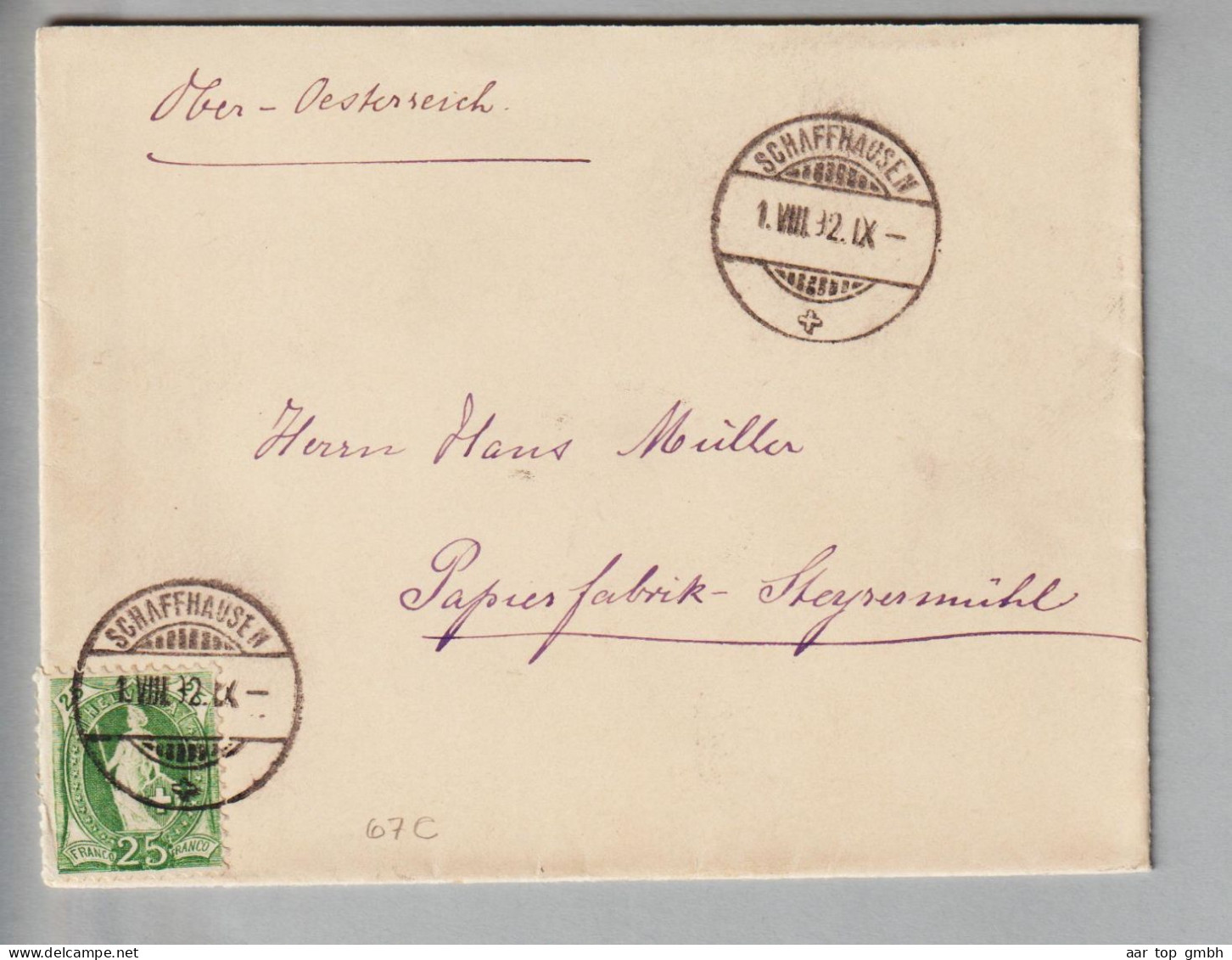 CH Heimat SH Schaffhausen 1882-08-01 Brief Nach Steyermühle Ob.Oest. 25Rp. Stehende H. SBK#67C - Brieven En Documenten