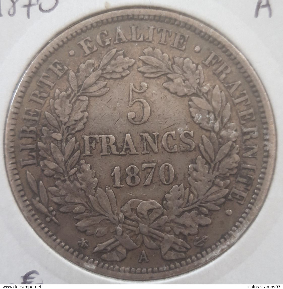 France - 5 Francs Cérès 1870 A - 1870-1871 Gouvernement De La Défense Nationale