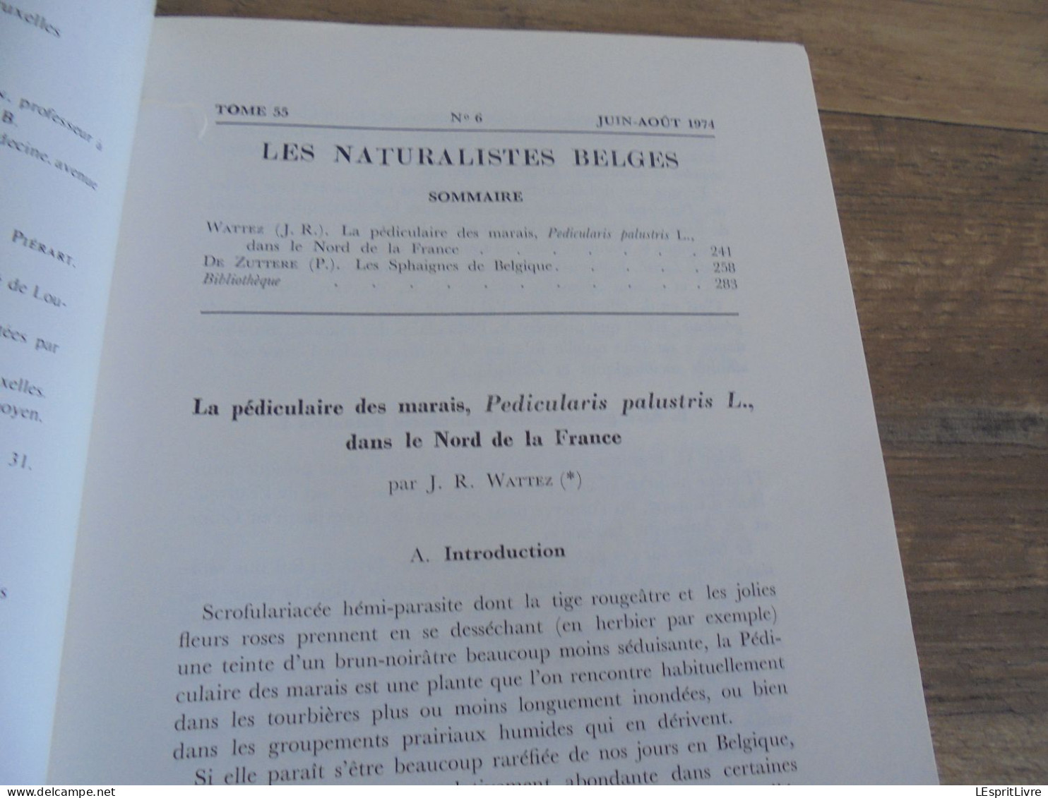 LES NATURALISTES BELGES N° 6 Année 1974 Régionalisme Pédiculaire Des Marais Nord France Sphaignes Botanique Flore Plante - Belgique