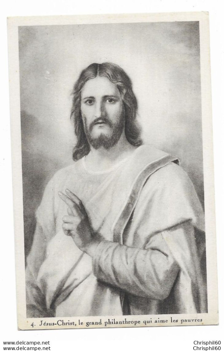 CPA - Le Divin Modèle - Jésus-Christ, Le Grand Philanthrope Qui Aime Les Pauvres - - Jesus
