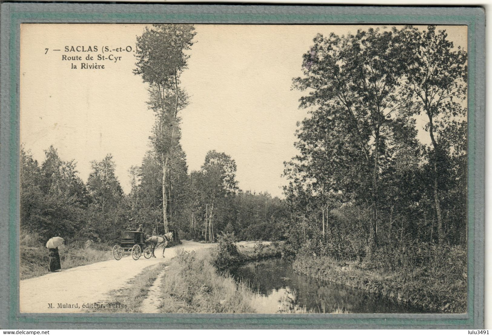 CPA (91) SACLAS - Aspect De La Route De Saint-Cyr La Rivière Au Début Du Siècle - Autres & Non Classés