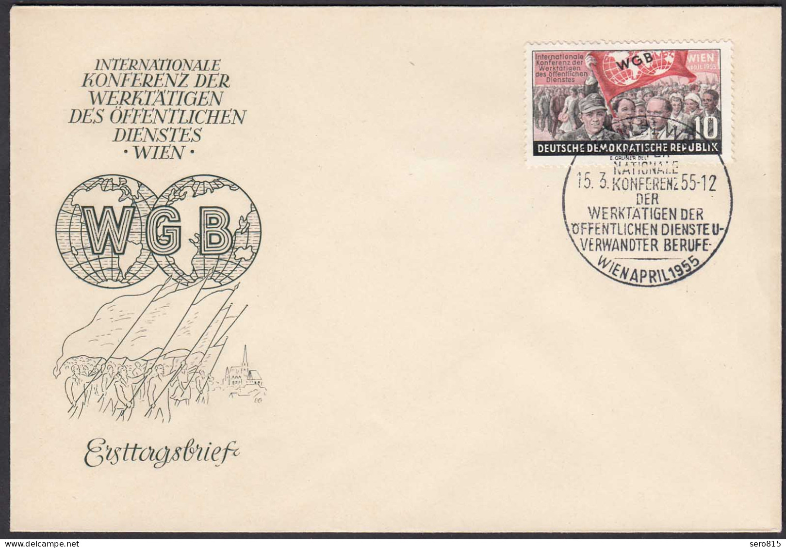 DDR FDC Weltgewerkschaftsbund Mi. 452  Stempel 15.3.1955   (26212 - Other & Unclassified