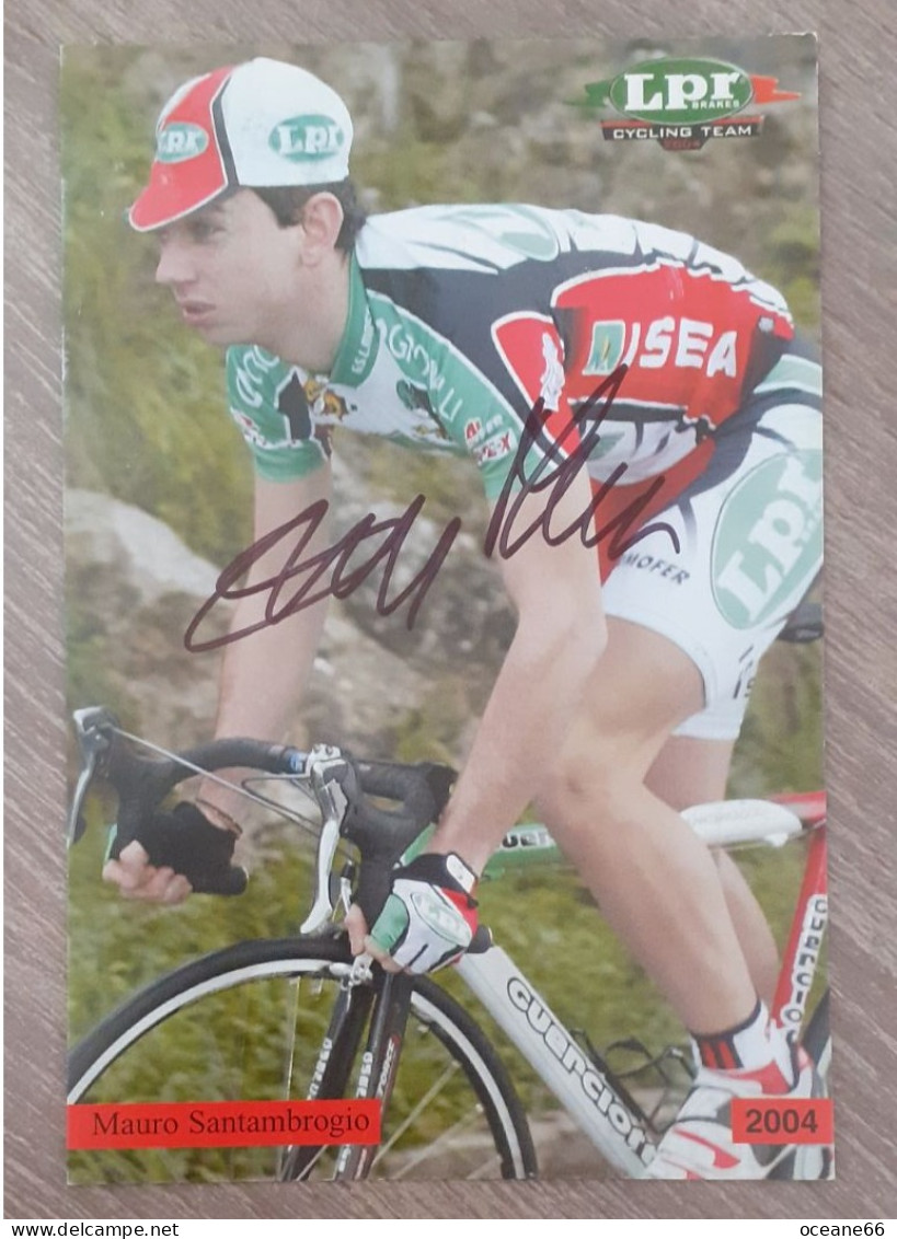 Autographe Mauro Santambrogio LPR 2004 - Cycling