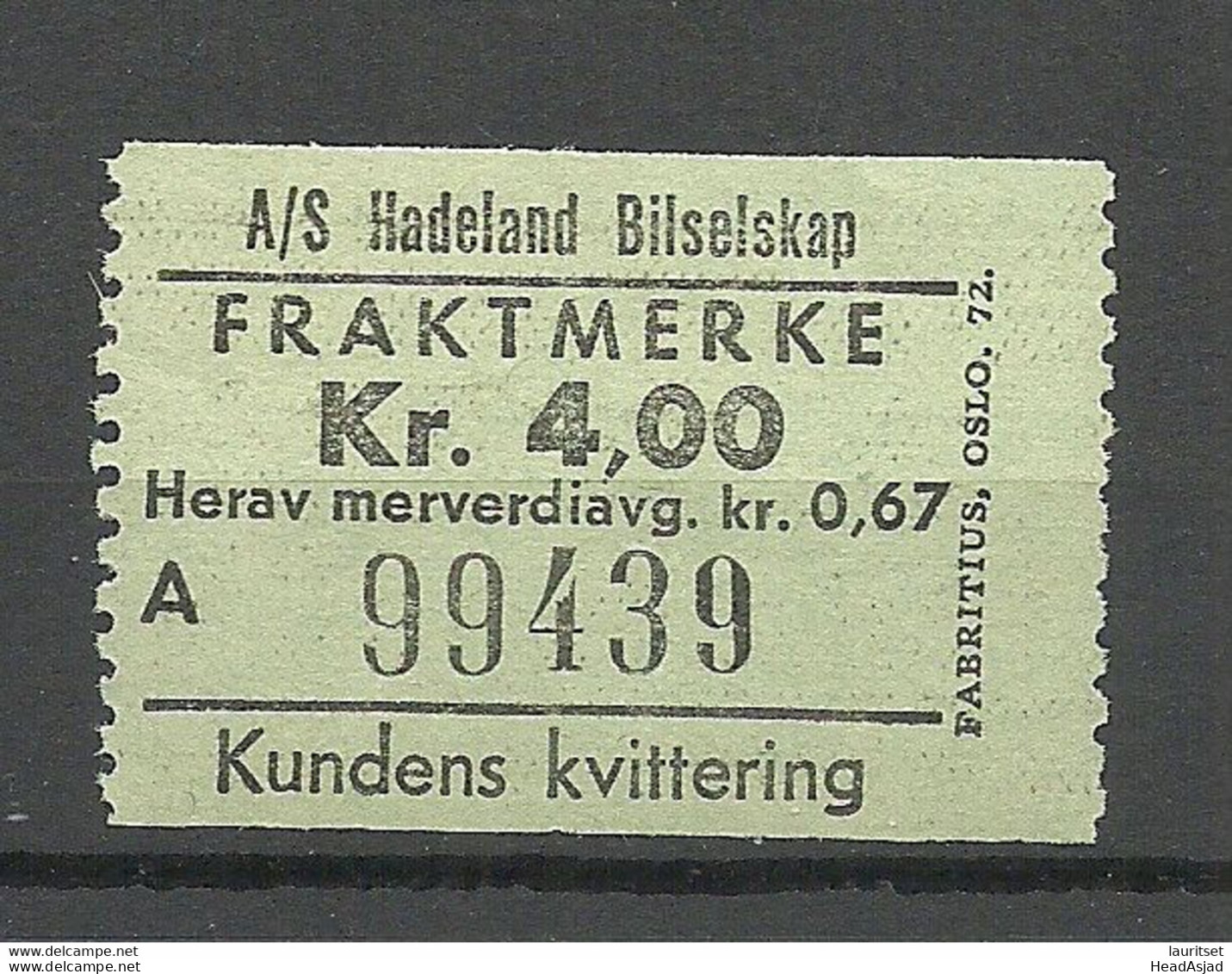 NORWAY 1972 Oslo A/S Hadeland Bilselskap Fraktmerke Frachtstempel 4 Kr - Ungebraucht