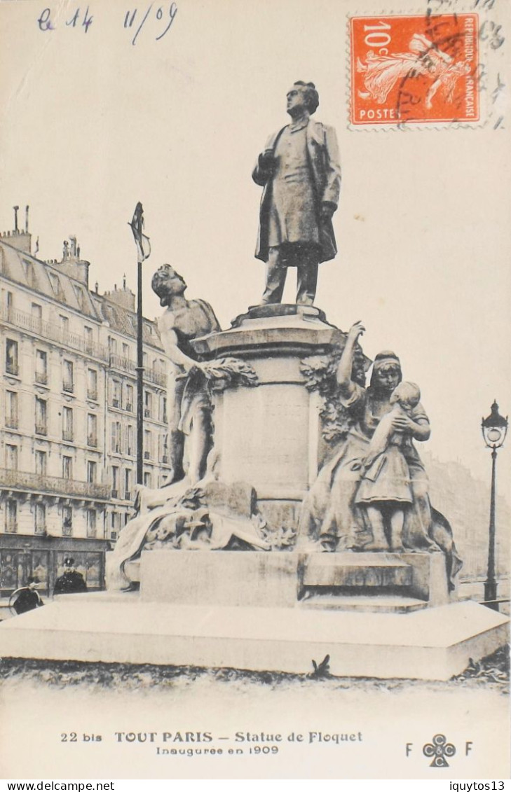 CPA. [75] > TOUT PARIS > N° 22 Bis - MONUMENT À CHARLES FLOQUET – PARIS, XIe  ARR. - (XIe Arrt.) -  Coll. F. Fleury -TBE - Arrondissement: 11