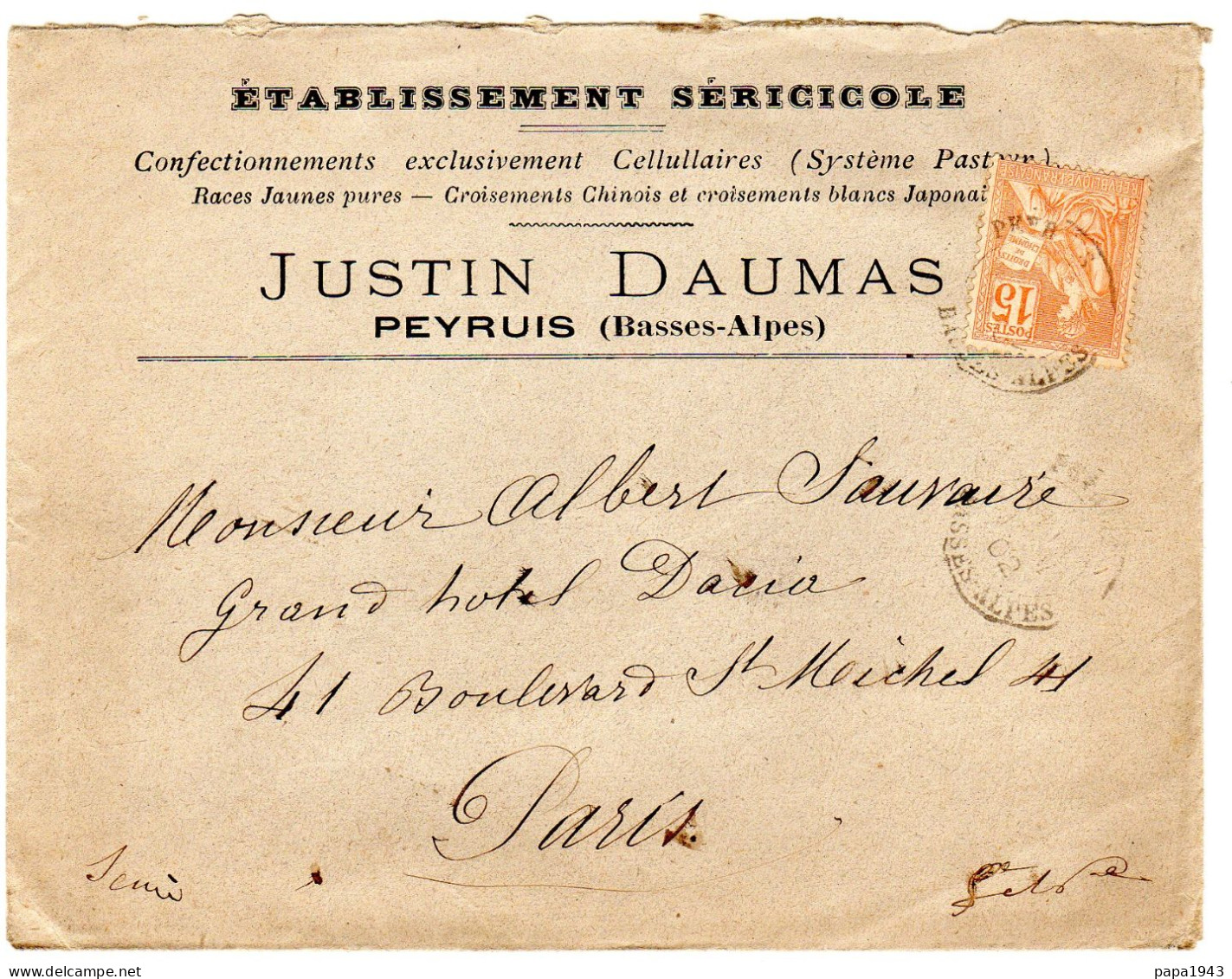 1902  "  Justin DAUMAS  Sériculteur à PEYRUIS 04 "  Envoyée à PARIS - Covers & Documents