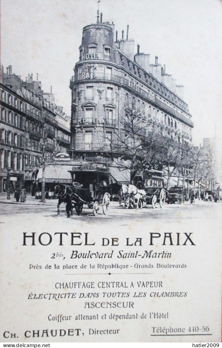 Carte Publicitaire PARIS -  Hotel De La Paix 2 Bis, Boulevard Saint Martin Chaudet Directeur - Carte Trés Animée - Arrondissement: 10