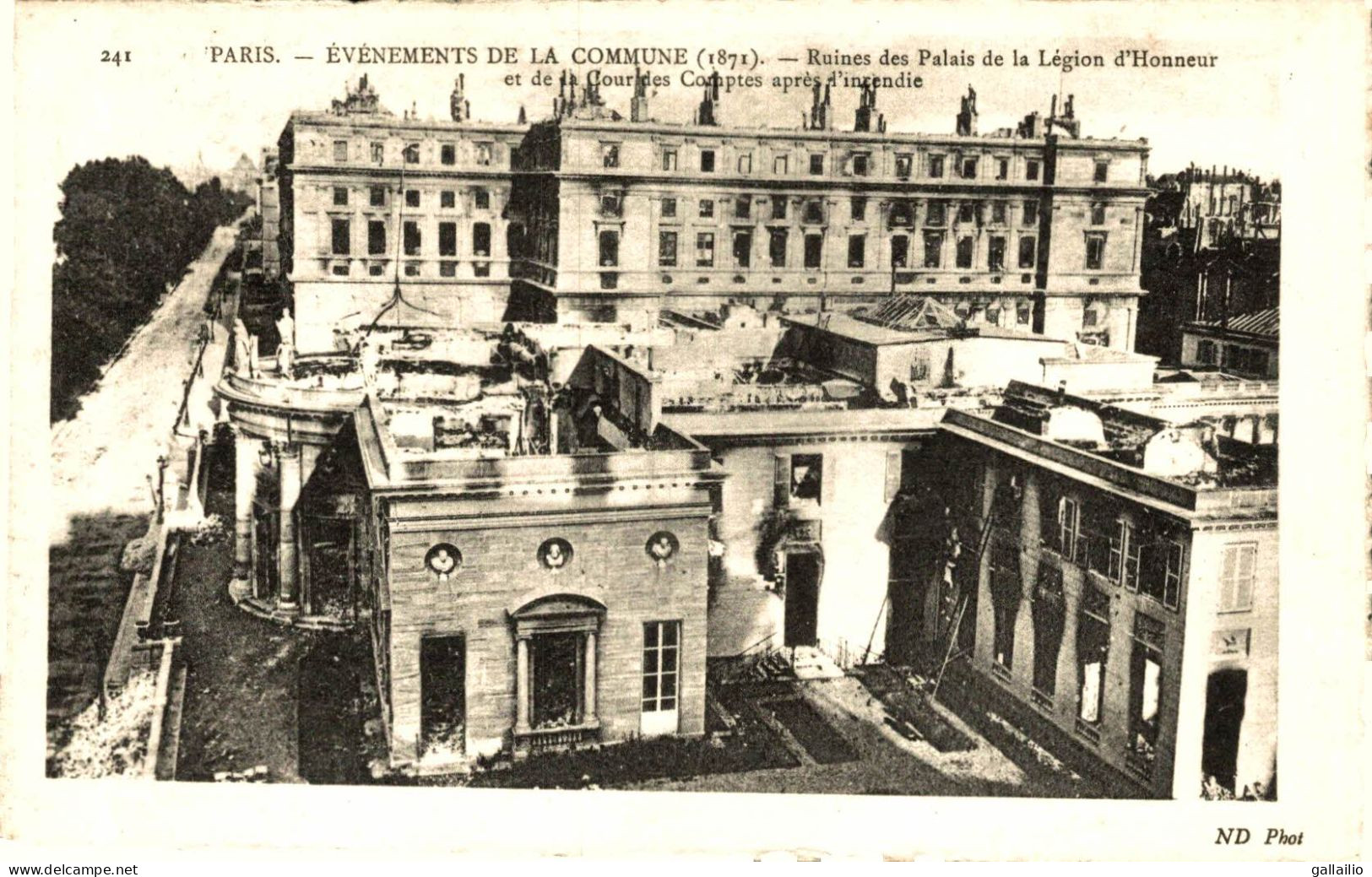 PARIS EVENEMENTS DE LA COMMUNE RUINES DES PALAIS DE LA LEGION D'HONNEUR ET COUR DES COMPTES - Altri Monumenti, Edifici
