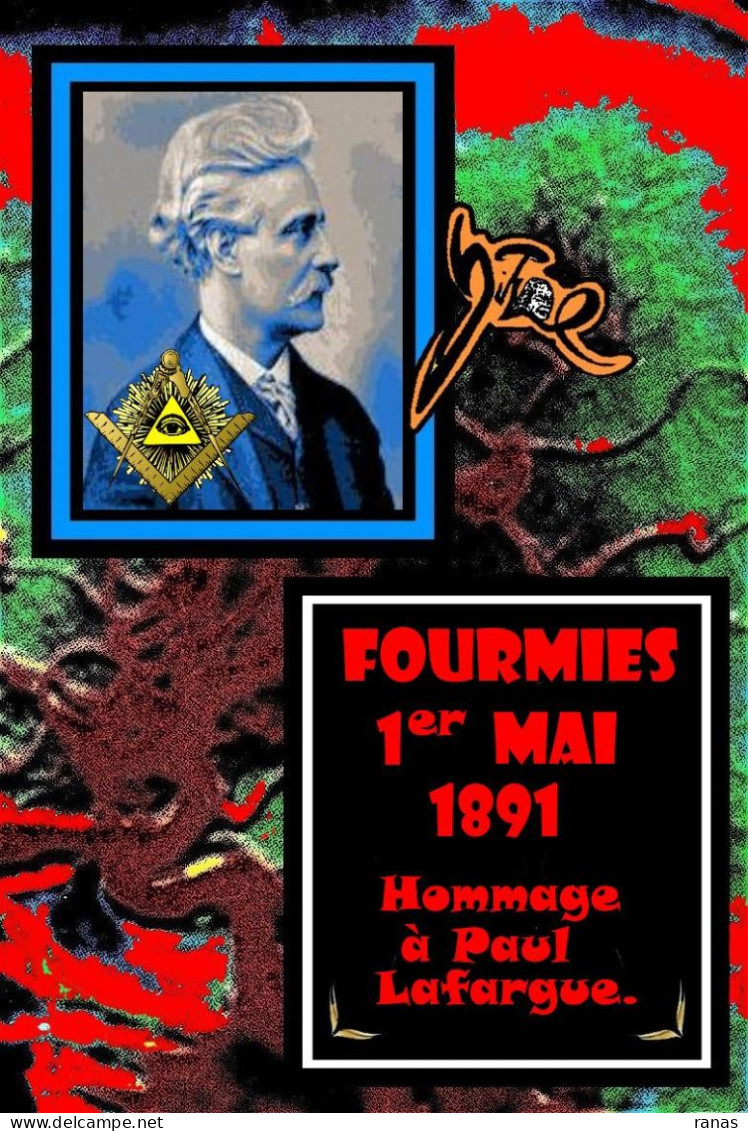 CPM Fourmies Par Jihel Tirage 30 Ex Numérotés Signés Paul Lafargue Maçonnique - Fourmies