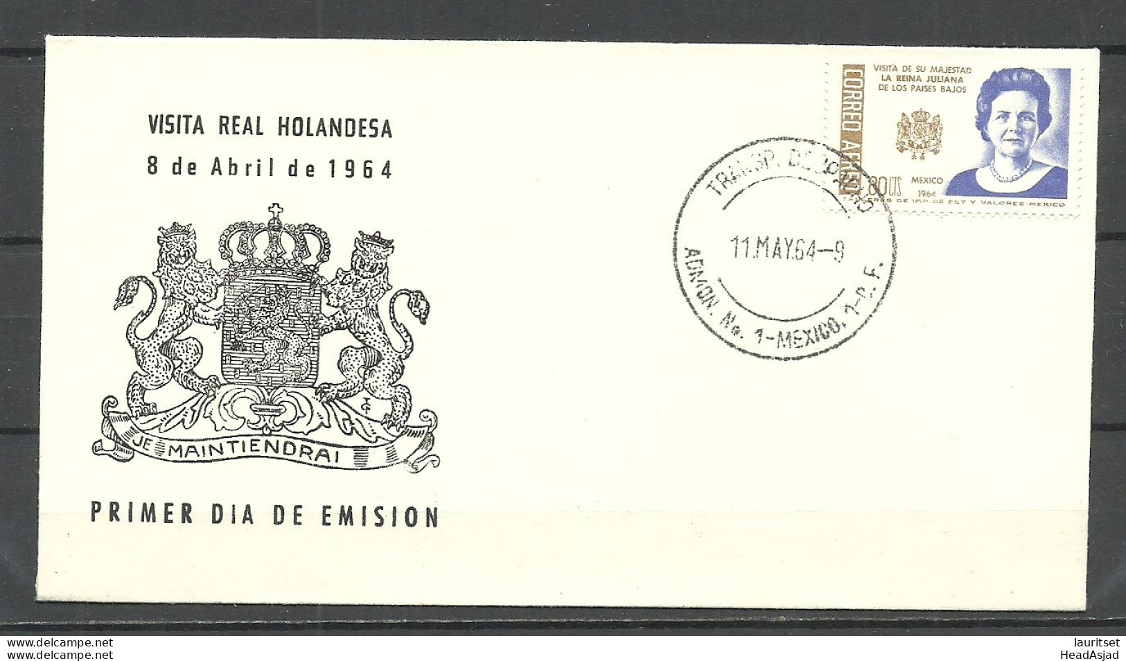 MEXICO 1964 FDC Visit Of The Queen Of Nederland Michel 1169 - Royalties, Royals