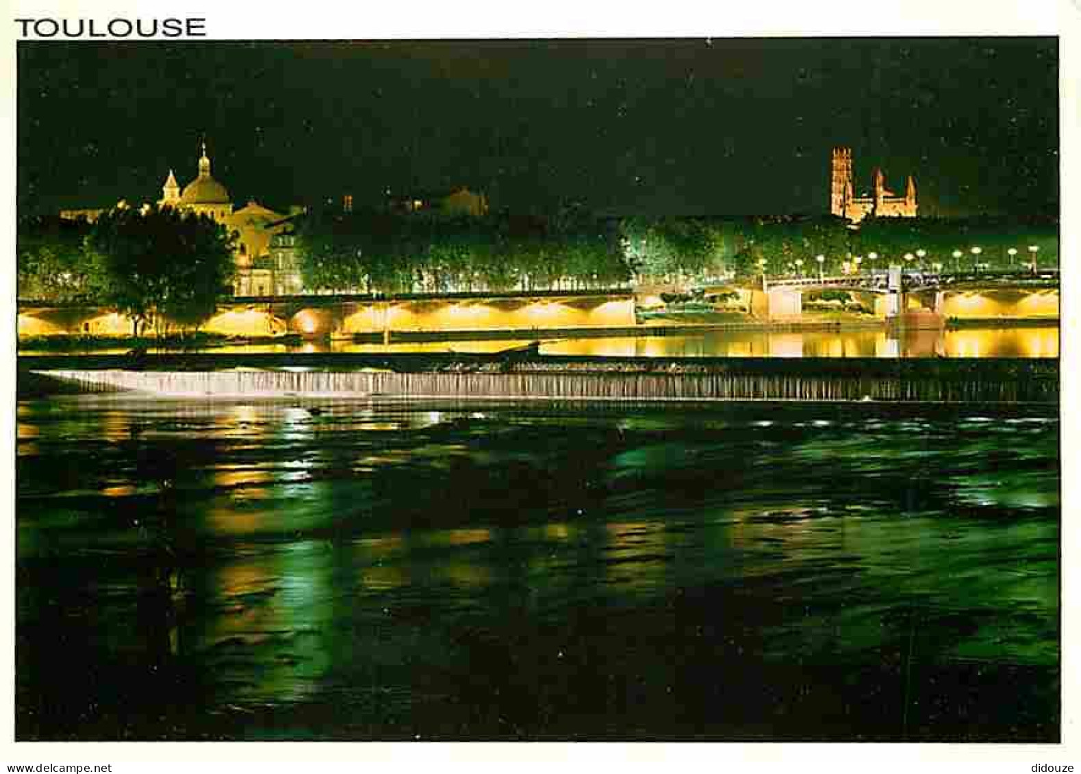 31 - Toulouse - Chaussée Du Bazacle - Les Quais Et Le Pont Saint Pierre - L'Eglise Saint Pierre Et Les Jacobins - La Nui - Toulouse