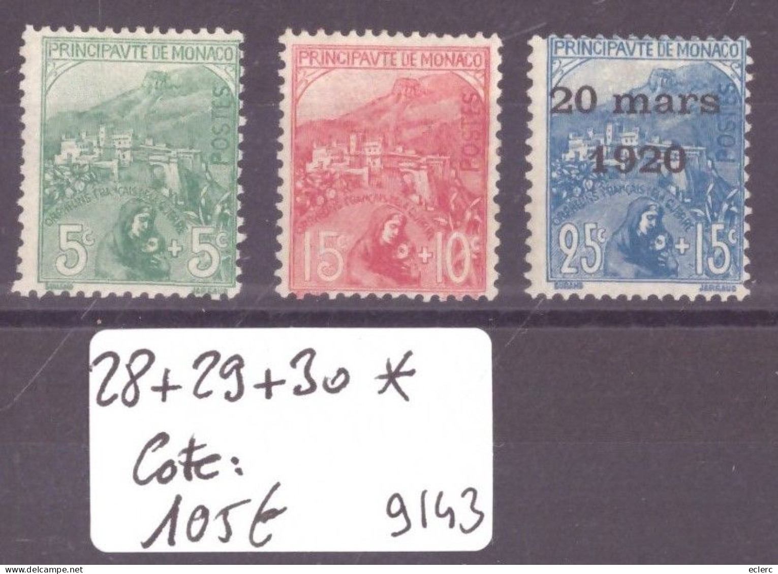 MONACO - No Yvert 28+29+30 * AVEC CHARNIERE  -  COTE: 105 € - Unused Stamps